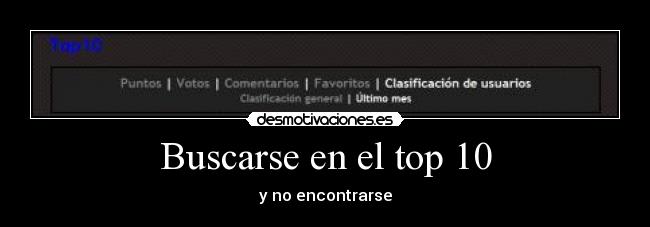 Buscarse en el top 10 - y no encontrarse