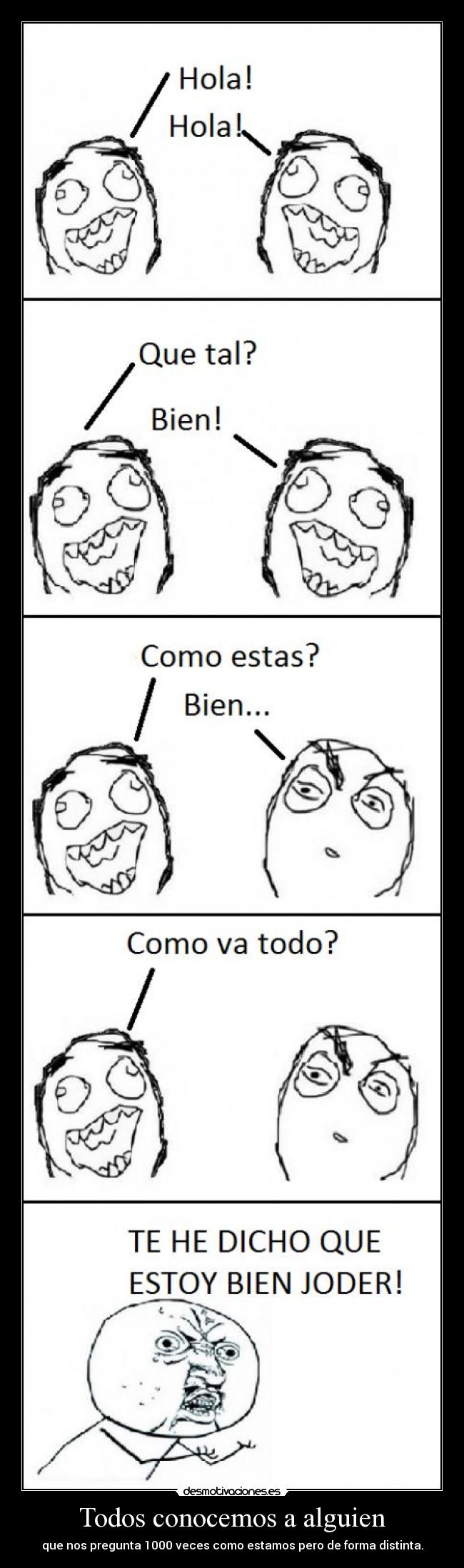 Todos conocemos a alguien -