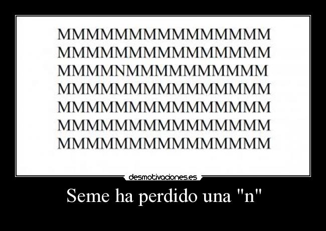 Seme ha perdido una n - 