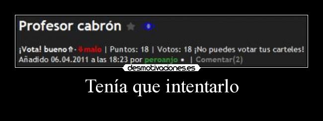 Tenía que intentarlo -