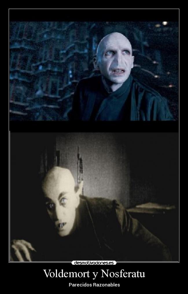 Voldemort y Nosferatu - 