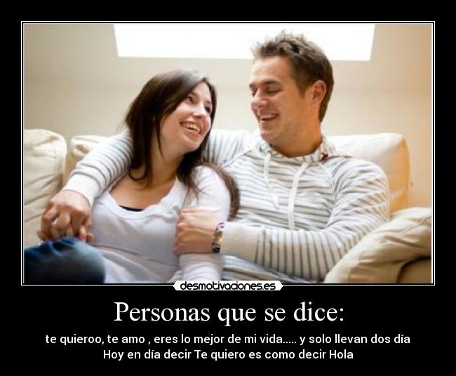 Personas que se dice: - 