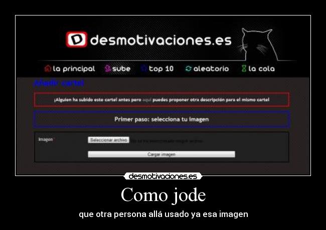 Como jode - que otra persona allá usado ya esa imagen