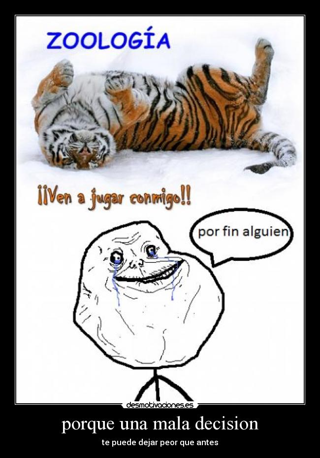 carteles forever alone desmotivaciones