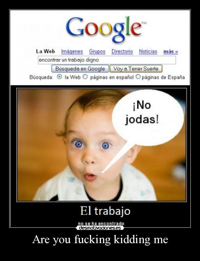 Are you fucking kidding me -