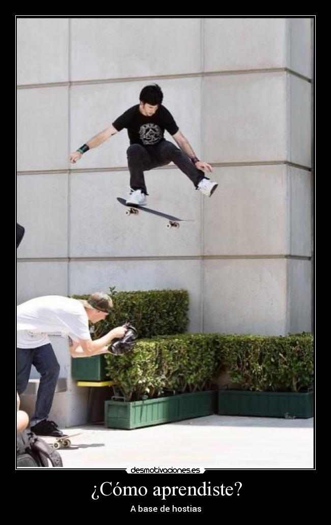 ¿Cómo aprendiste? - 