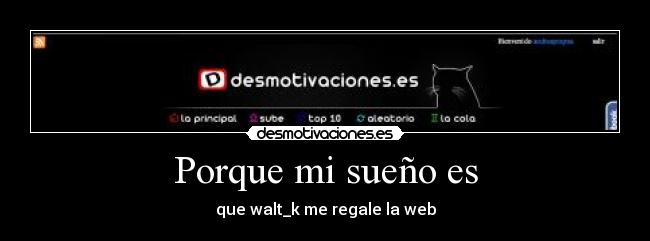 Porque mi sueño es - 