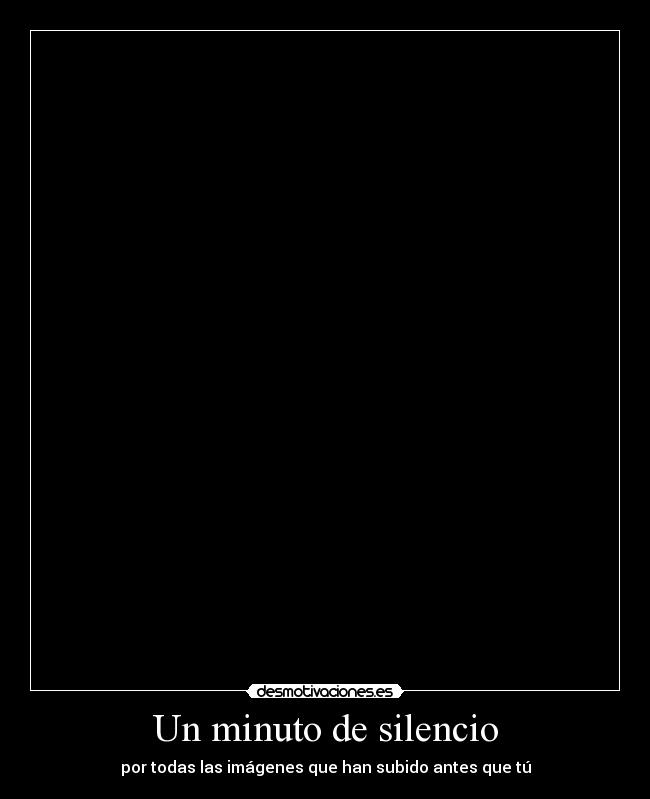 Un minuto de silencio -