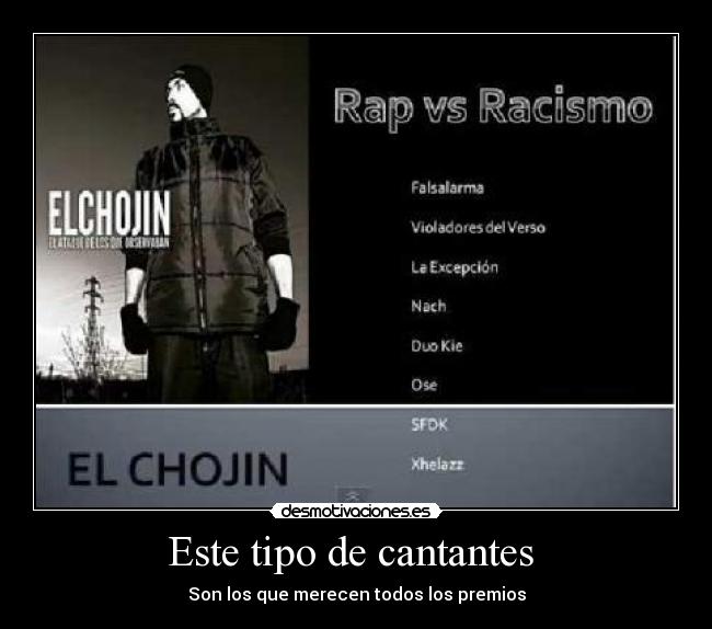 Este tipo de cantantes - Son los que merecen todos los premios