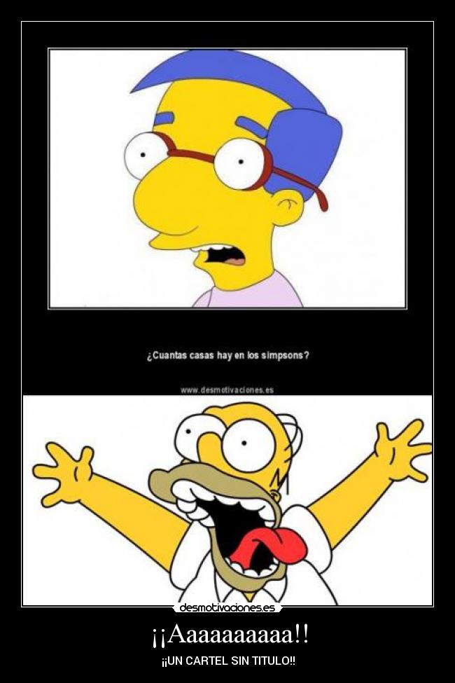 ¡¡Aaaaaaaaaa!! - ¡¡UN CARTEL SIN TITULO!!