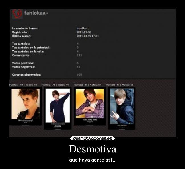 Desmotiva - que haya gente así ...