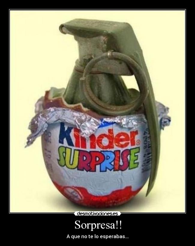 Sorpresa!! -
