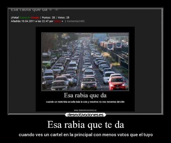 Esa rabia que te da -