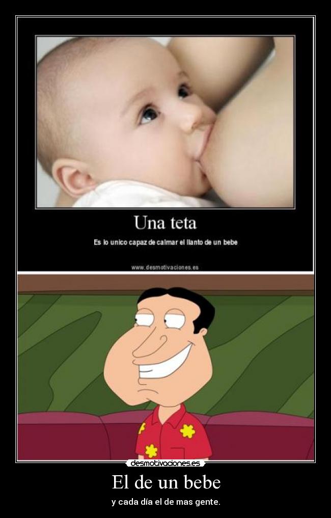 El de un bebe -