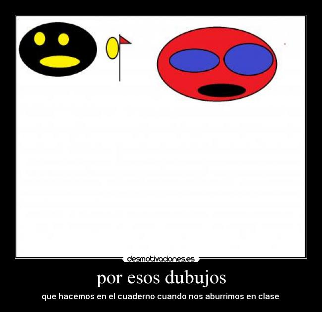 por esos dubujos - 