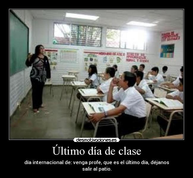 Último día de clase - 