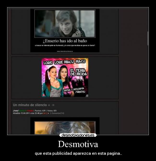 Desmotiva - que esta publicidad aparezca en esta pagina..