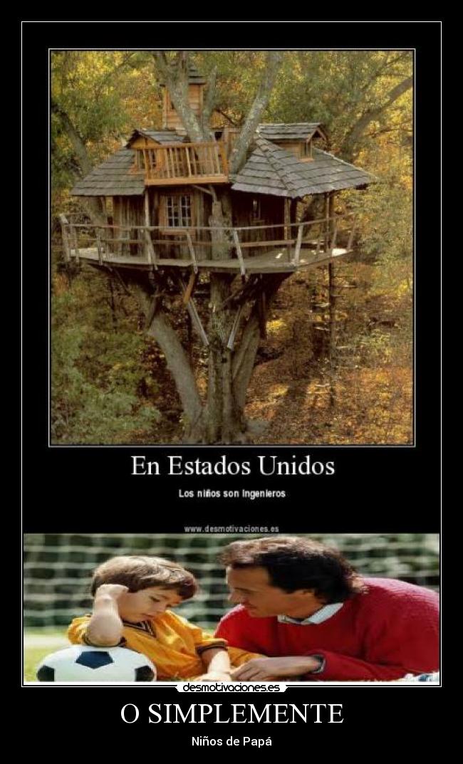 O SIMPLEMENTE - Niños de Papá