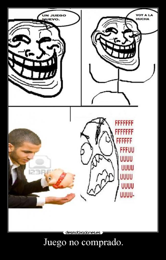 Juego no comprado. -