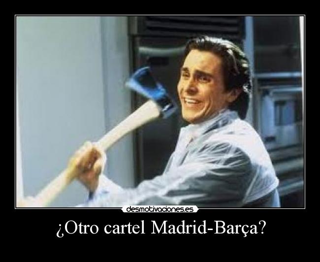 ¿Otro cartel Madrid-Barça? -