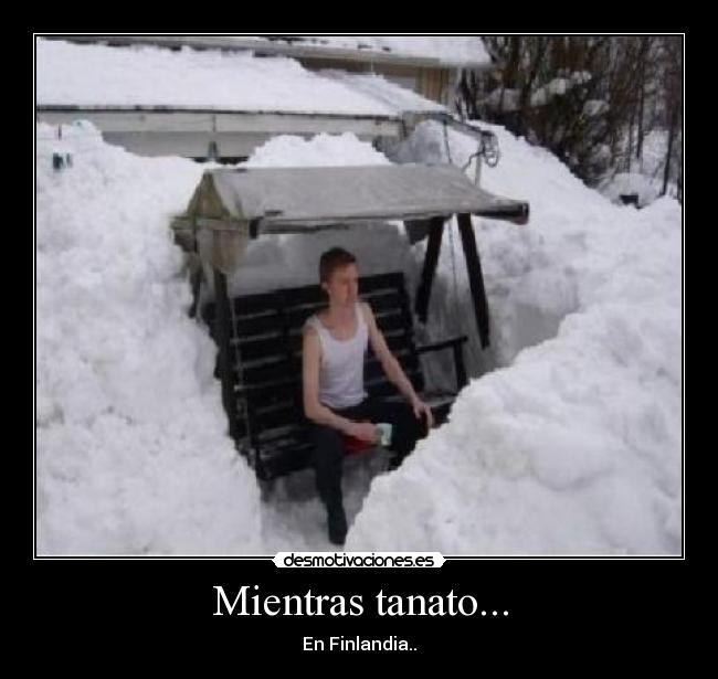 Mientras tanato... - En Finlandia..