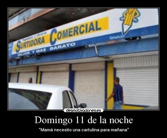 Domingo 11 de la noche -