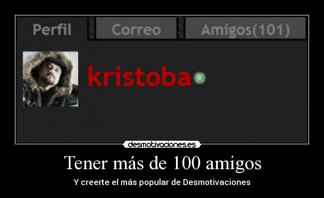 Tener más de 100 amigos - 