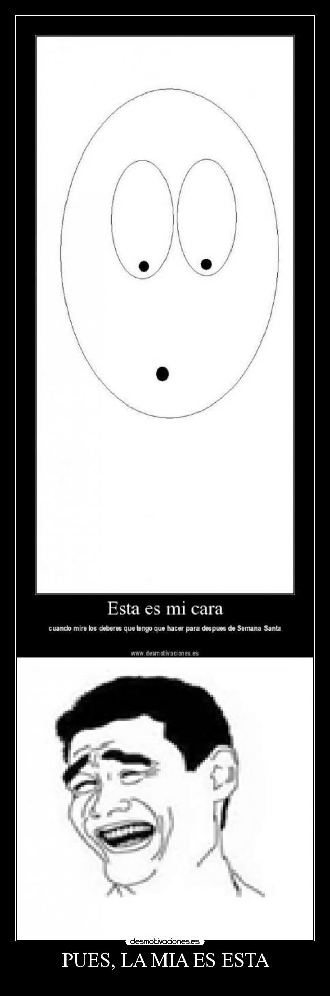 PUES, LA MIA ES ESTA - 