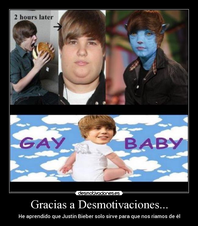 Gracias a Desmotivaciones... - He aprendido que Justin Bieber solo sirve para que nos riamos de él