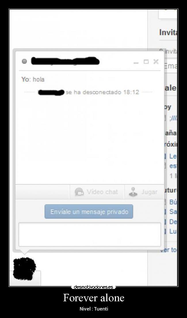 Forever alone - Nivel : Tuenti