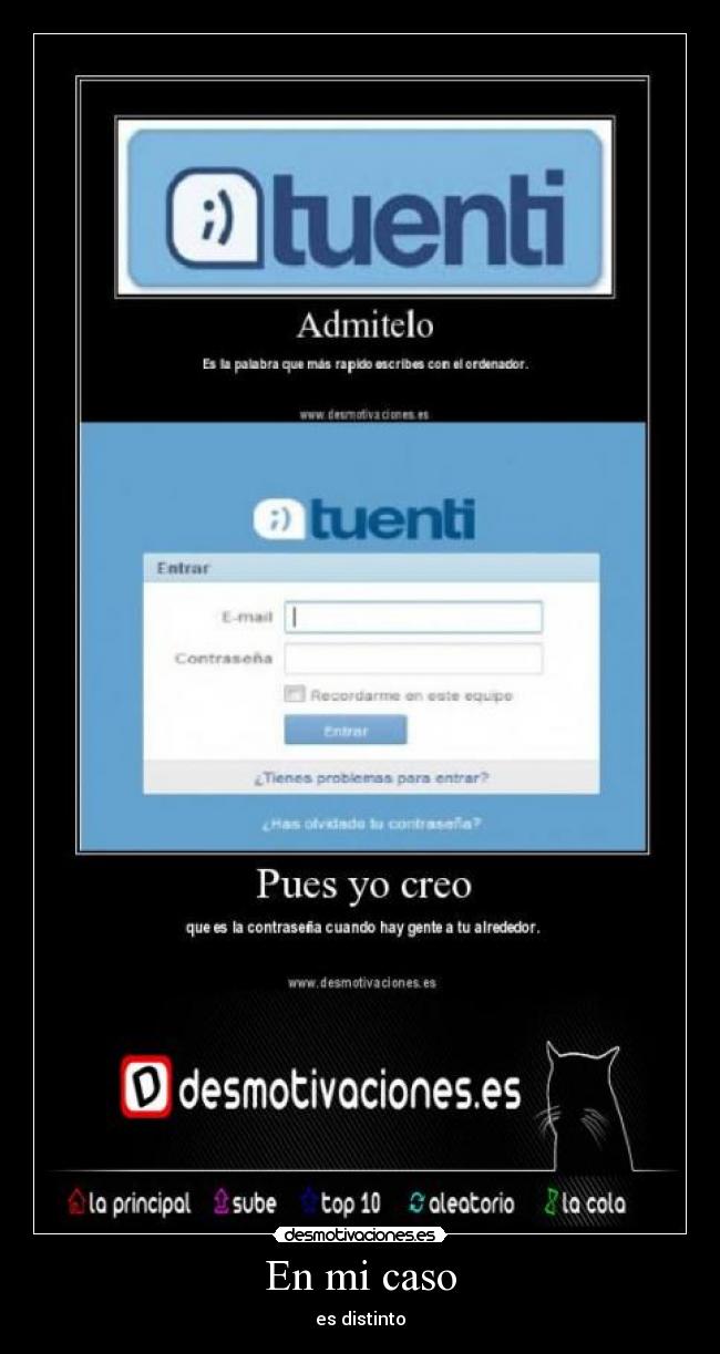 En mi caso - es distinto