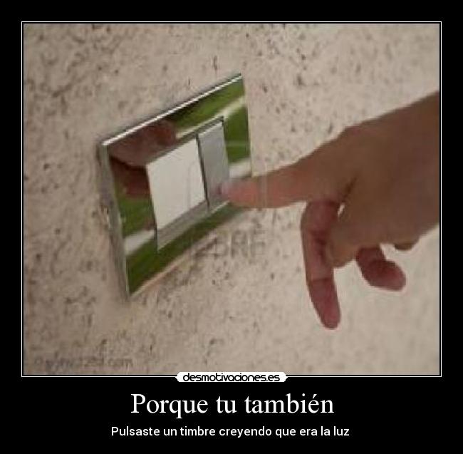 Porque tu también -