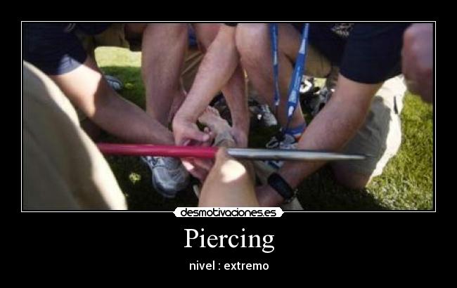 Piercing -