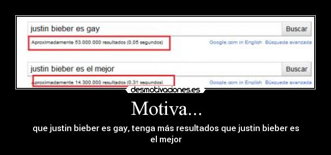 Motiva... - que justin bieber es gay, tenga más resultados que justin bieber es el mejor
