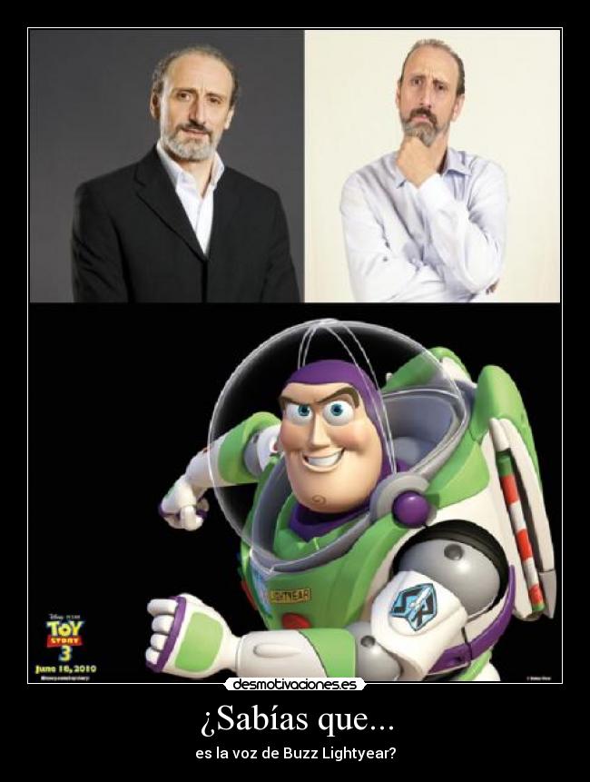 ¿Sabías que... - es la voz de Buzz Lightyear?