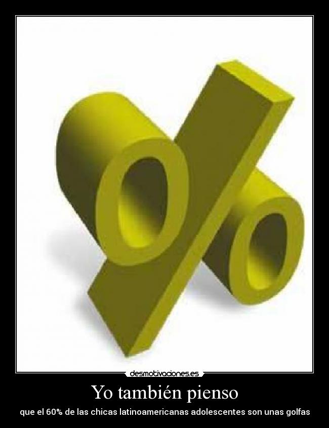 Yo también pienso -