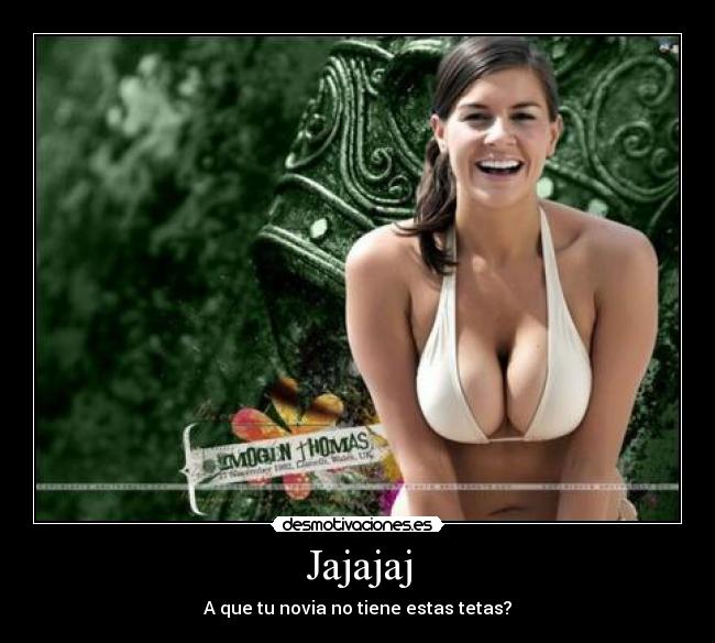 Jajajaj - A que tu novia no tiene estas tetas?