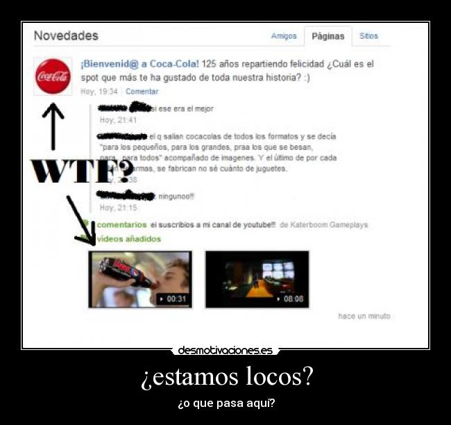 ¿estamos locos? - ¿o que pasa aquí?