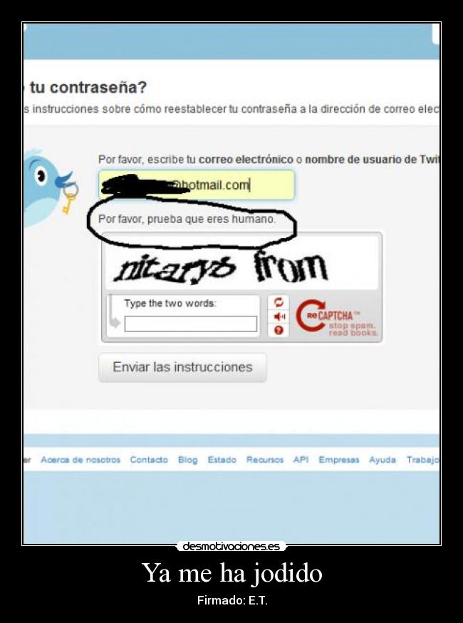 Ya me ha jodido - Firmado: E.T.