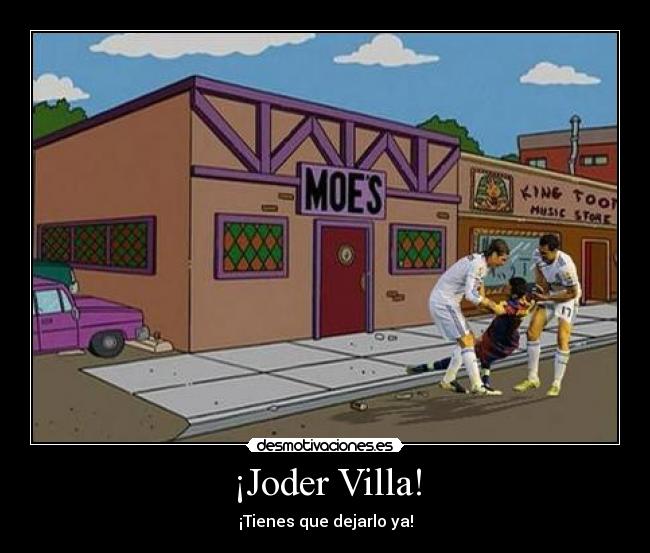 ¡Joder Villa! - 