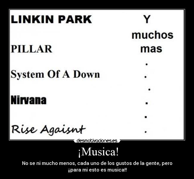 ¡Musica! - No se ni mucho menos, cada uno de los gustos de la gente, pero
¡¡para mi esto es musica!!