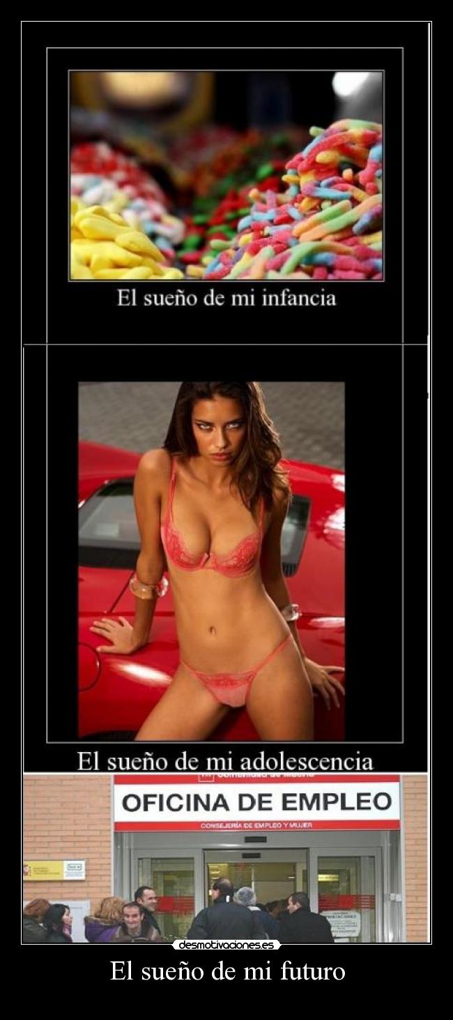 El sueño de mi futuro - 