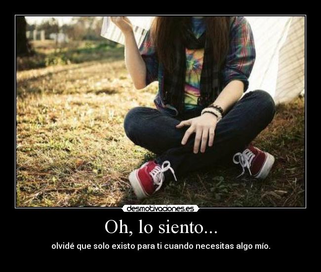 Oh, lo siento... -