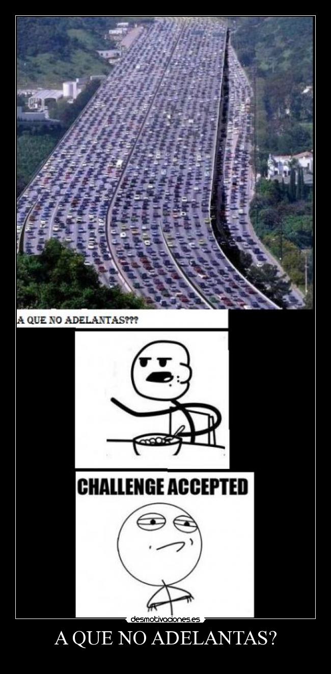 A QUE NO ADELANTAS? - 