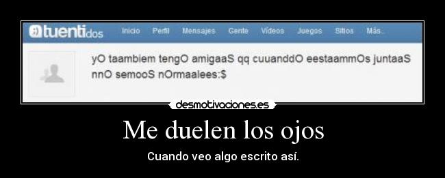 Me duelen los ojos -