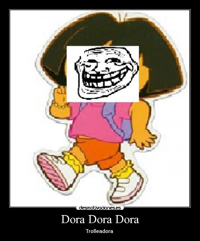 Dora Dora Dora - Trolleadora