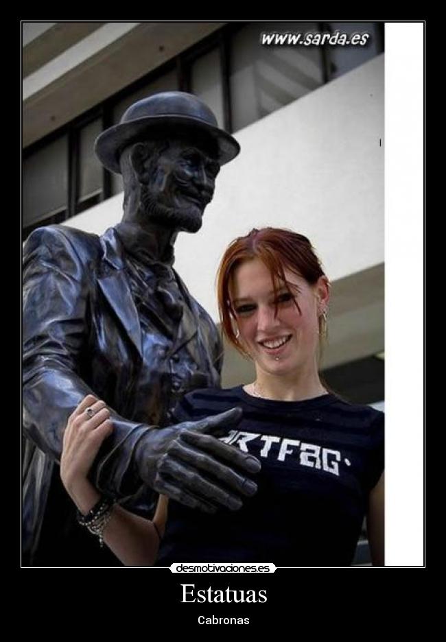Estatuas - Cabronas