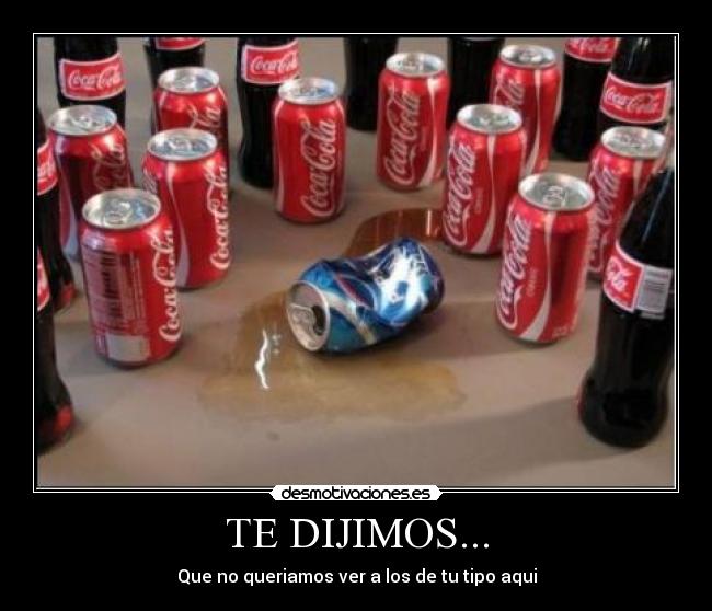 TE DIJIMOS... -