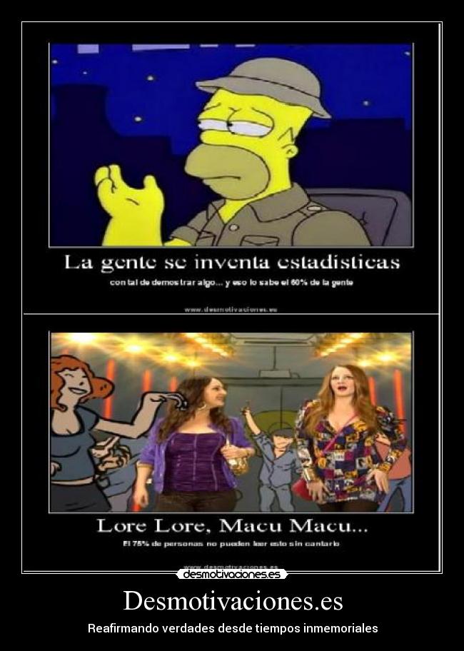 Desmotivaciones.es - Reafirmando verdades desde tiempos inmemoriales