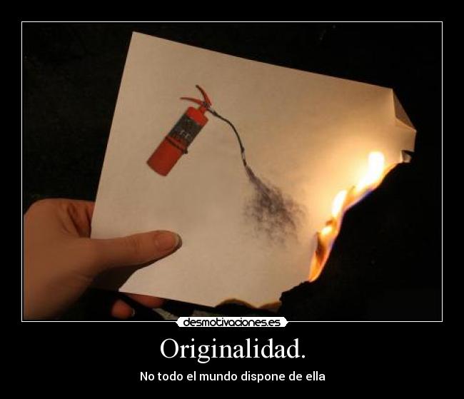 Originalidad. - 